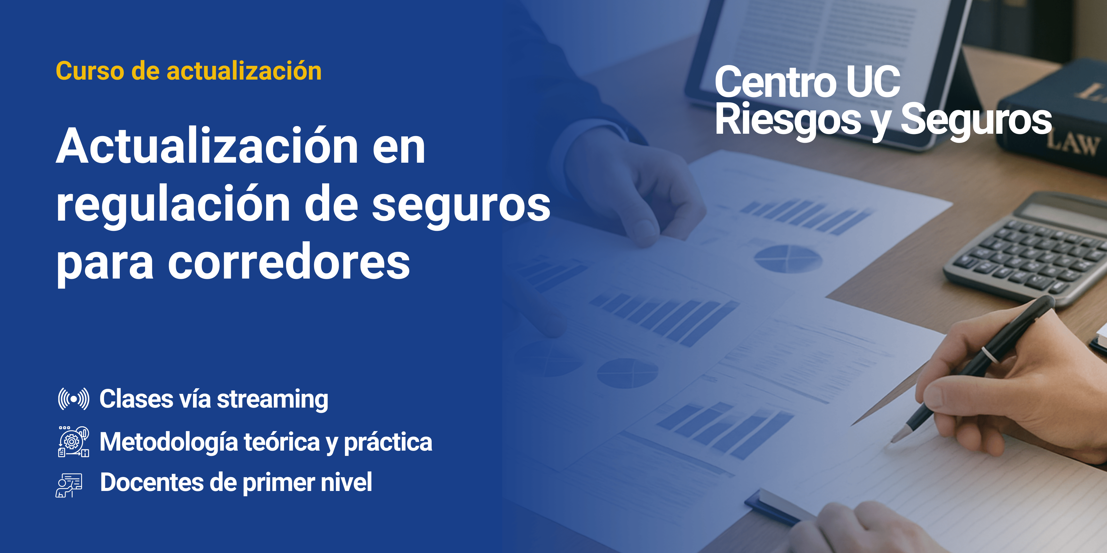 Curso de actualización en regulación de seguros para corredores